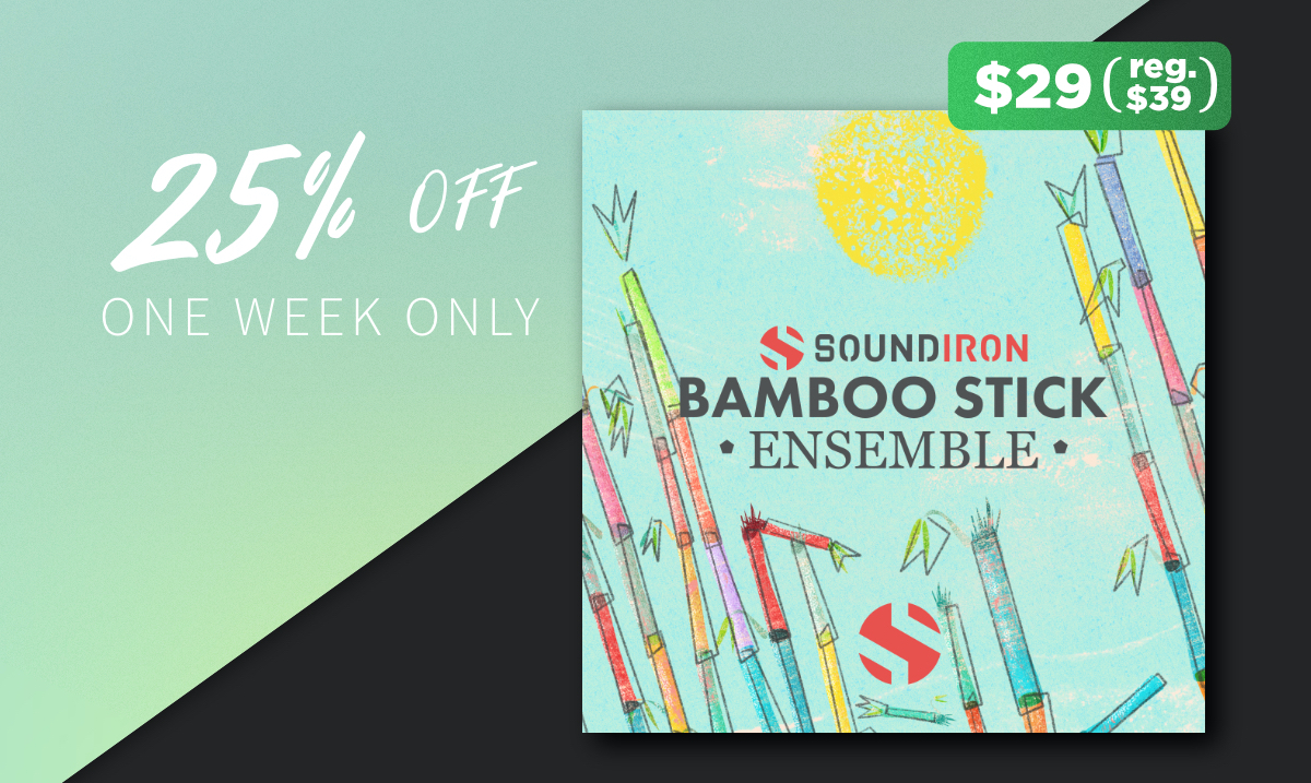 Soundiron - Bamboo Stick Ensemble 26% 주간할인 - 미디톡